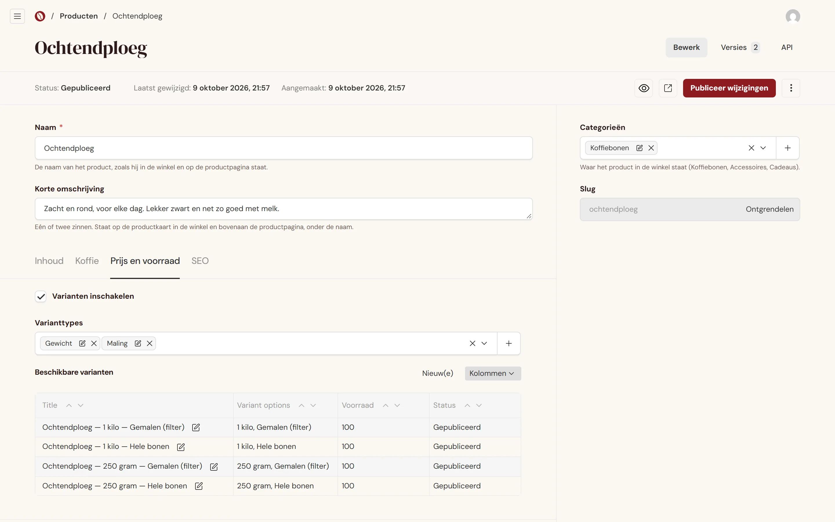 The Ochtendploeg product in the back office with variants for weight and grind and the stock per variant
